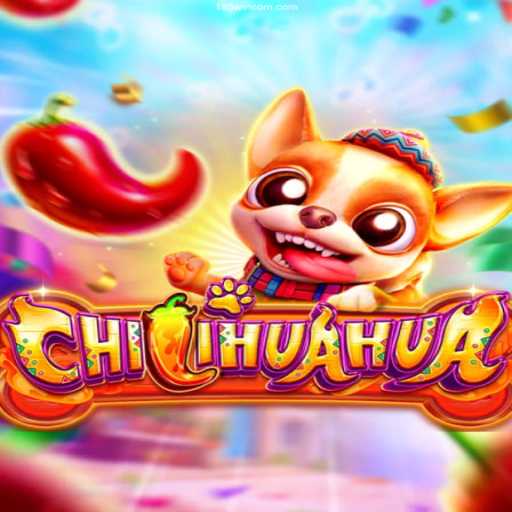 Exploring the Exciting World of CHILIHUAHUA Online Game